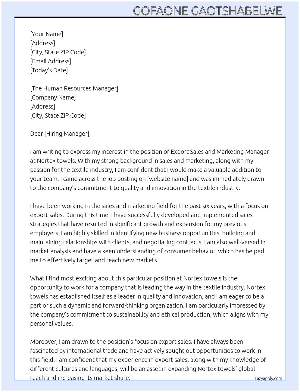 Export sales and marketing manager  At Nortex towels Cover Letter