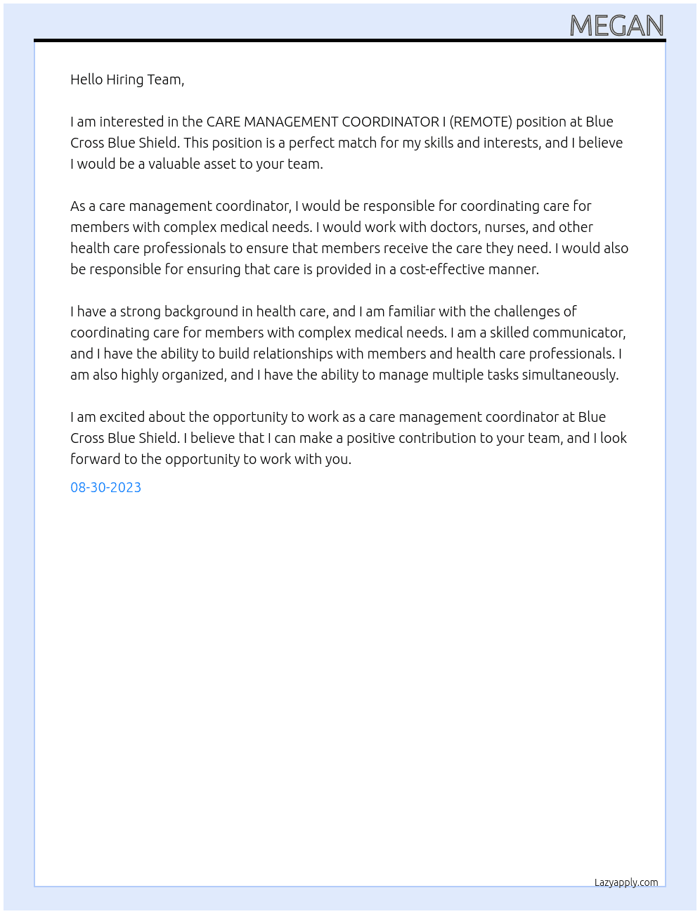 CARE MANAGEMENT COORDINATOR I (REMOTE) At Blue Cross Blue Shield  Cover Letter