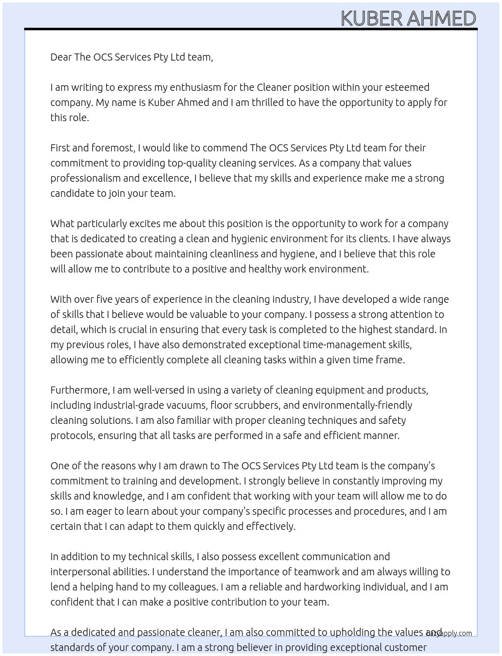 cleaner At Warm regards, The OCS Services Pty Ltd team. Cover Letter