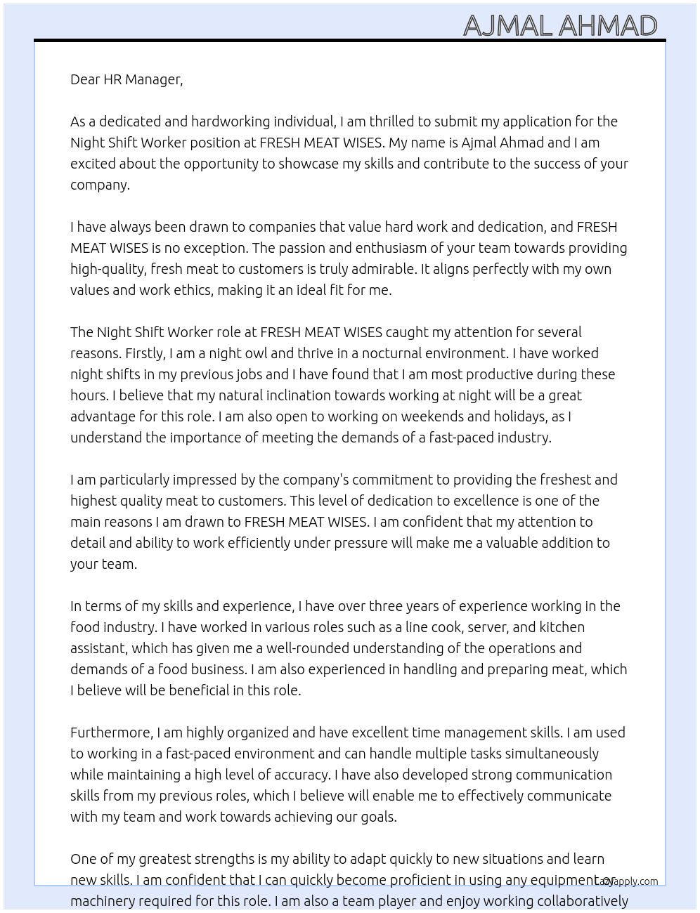 Night shift worker At FRESH MEAT WISES Cover Letter