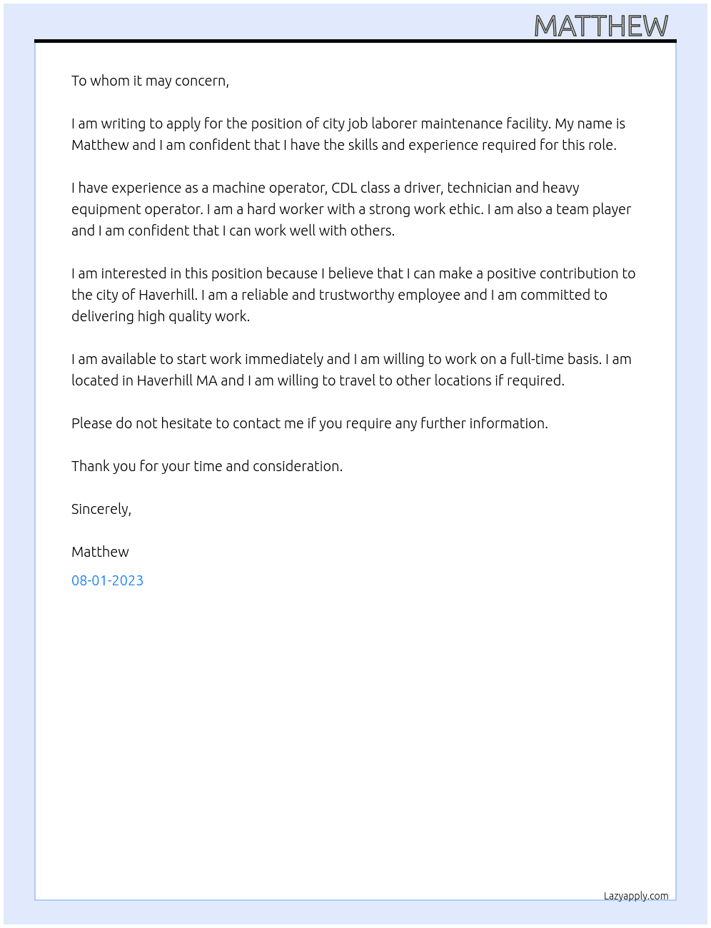 City job Laborer maintenance facility  At City of haverhill  Cover Letter