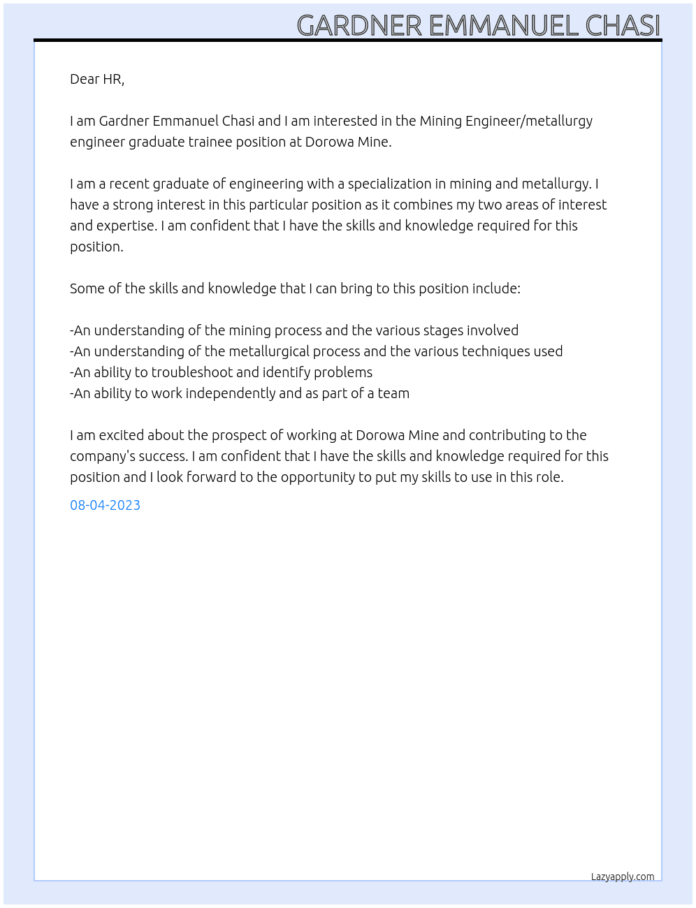 Mining Engineer/metallurgy engineer  graduate trainee At Dorowa Mine Cover Letter
