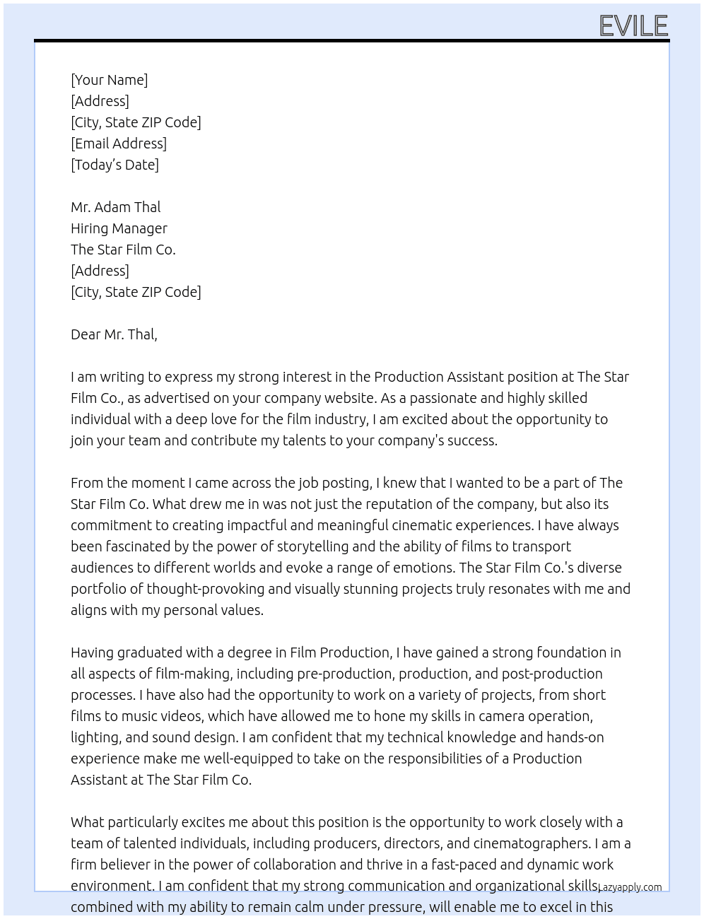 Production Assistant  At The Star Film co Cover Letter