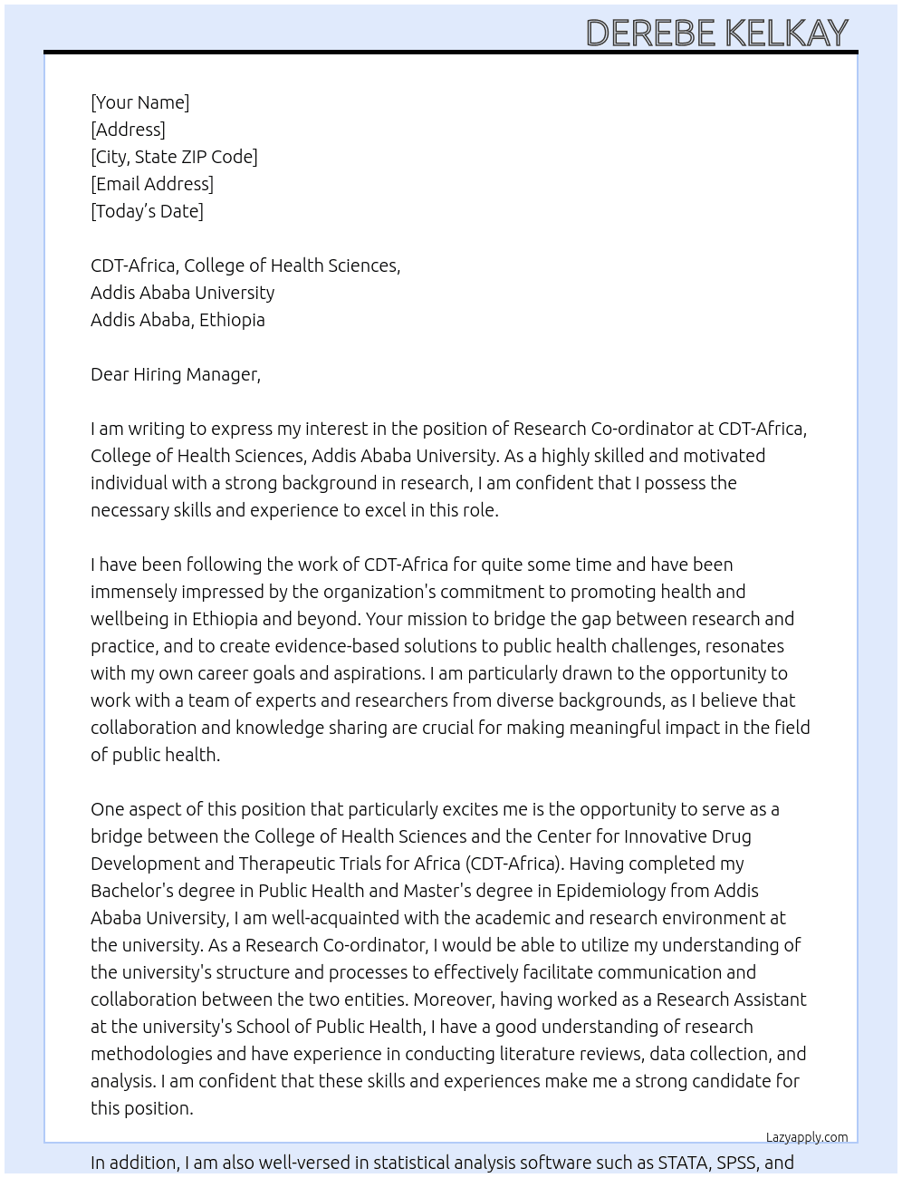 Research Co-ordinator At CDT-Africa, College of Health Sciences, Addis Ababa University Cover Letter
