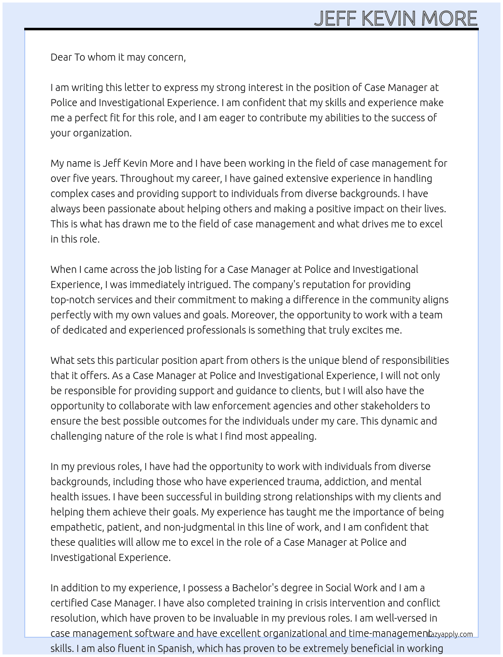 case manager At police and investigational experience  Cover Letter
