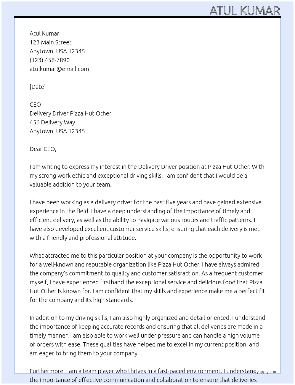 Delivery driver At Delivery driver pizza hut other Cover Letter