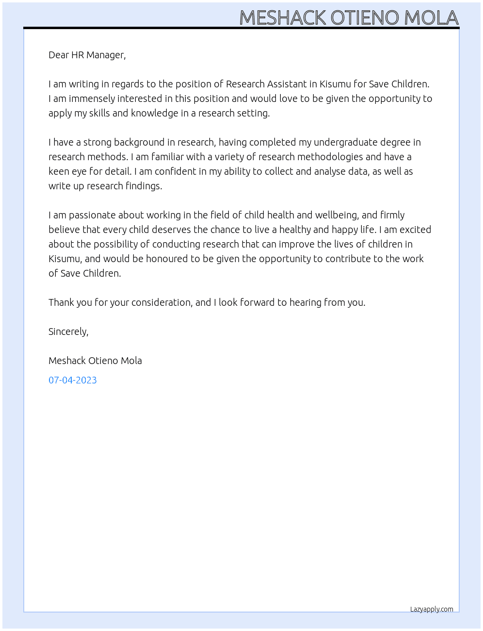 MESHACK OTIENO MOLA(RESEARCH ASSISTANT-KISUMU) At Save Children Cover Letter