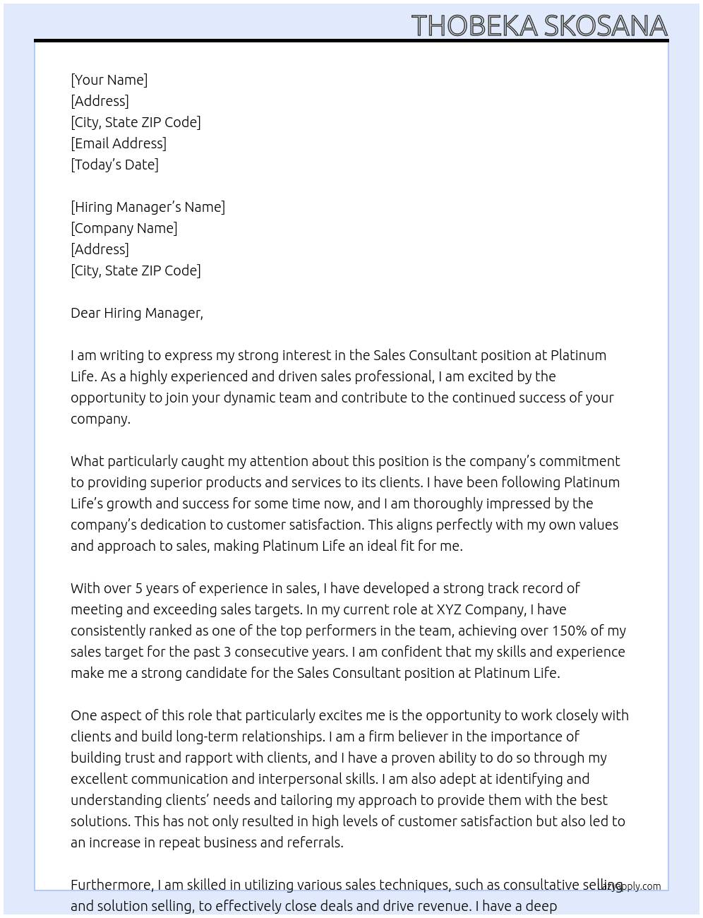 Sales Consultant  At Platinum Life Cover Letter