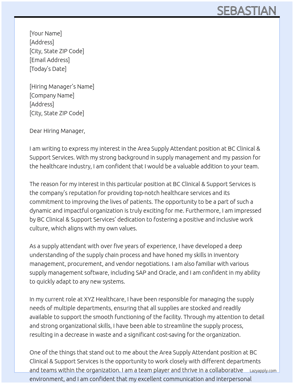 Area Supply Attendant At BC Clinical & Support Services Cover Letter