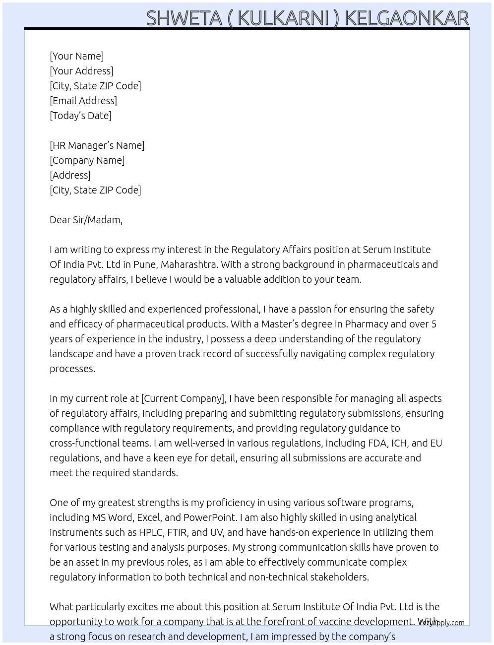 Regulatory Affairs  At Serum Institute Of India Pvt. Ltd , Pune, Maharashtra Cover Letter