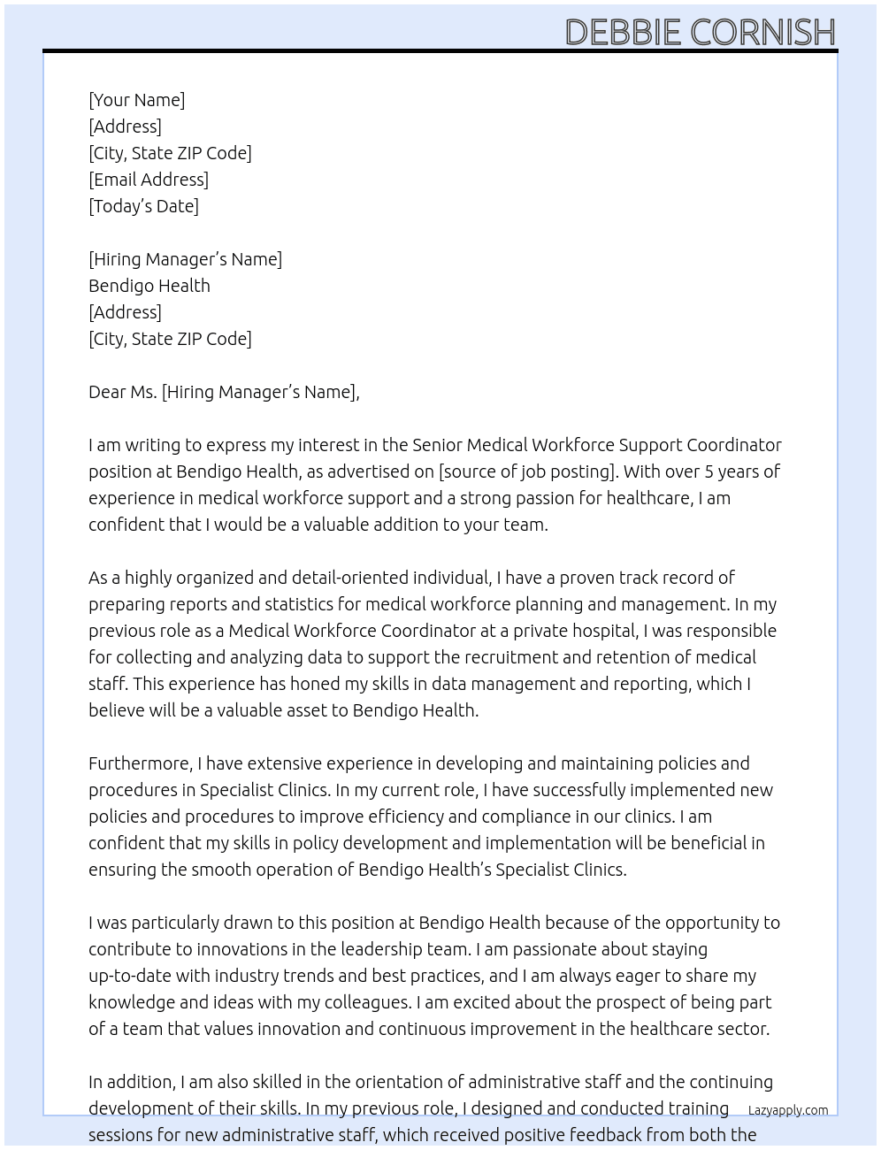 Senior Medical Workforce Support Coordinator At Bendigo Health Cover Letter