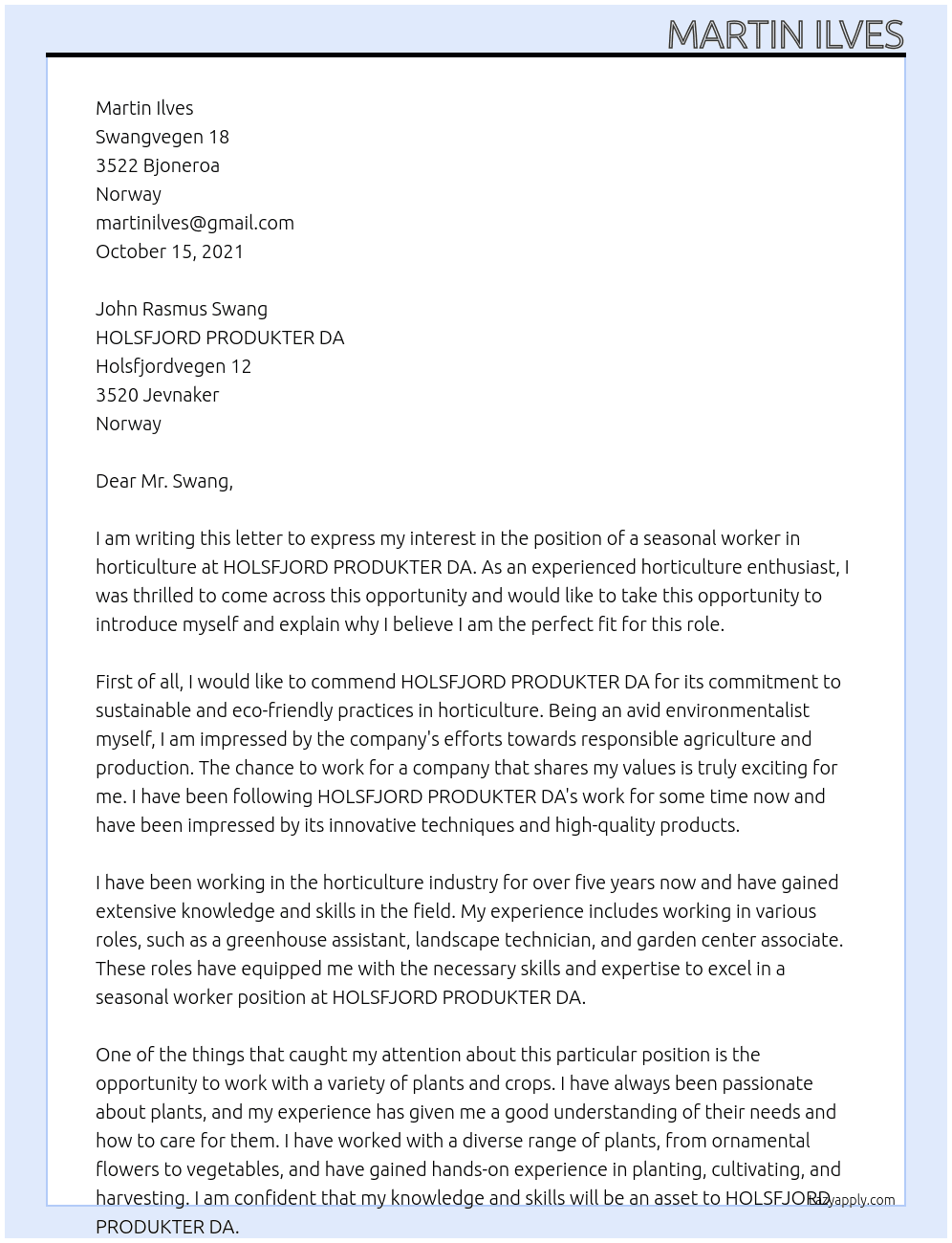 Seasonal worker horticulture At HOLSFJORD PRODUKTER DA Cover Letter
