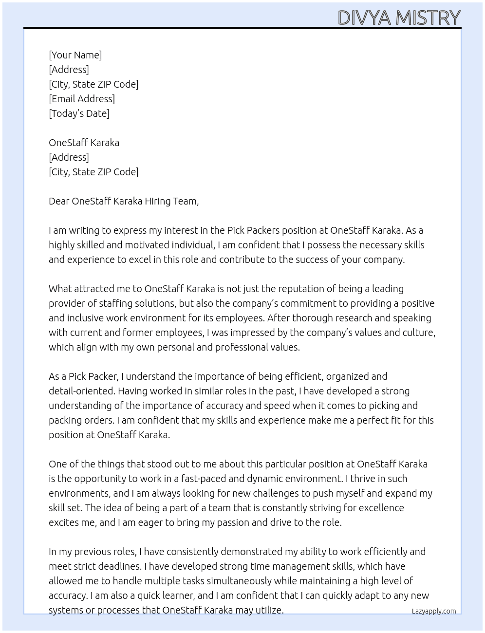 Pick Packers  At OneStaff Karaka Cover Letter