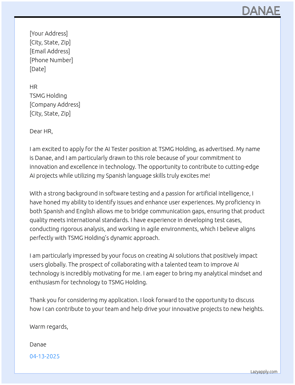 AI tester with Spanish language At TSMG Holding Cover Letter