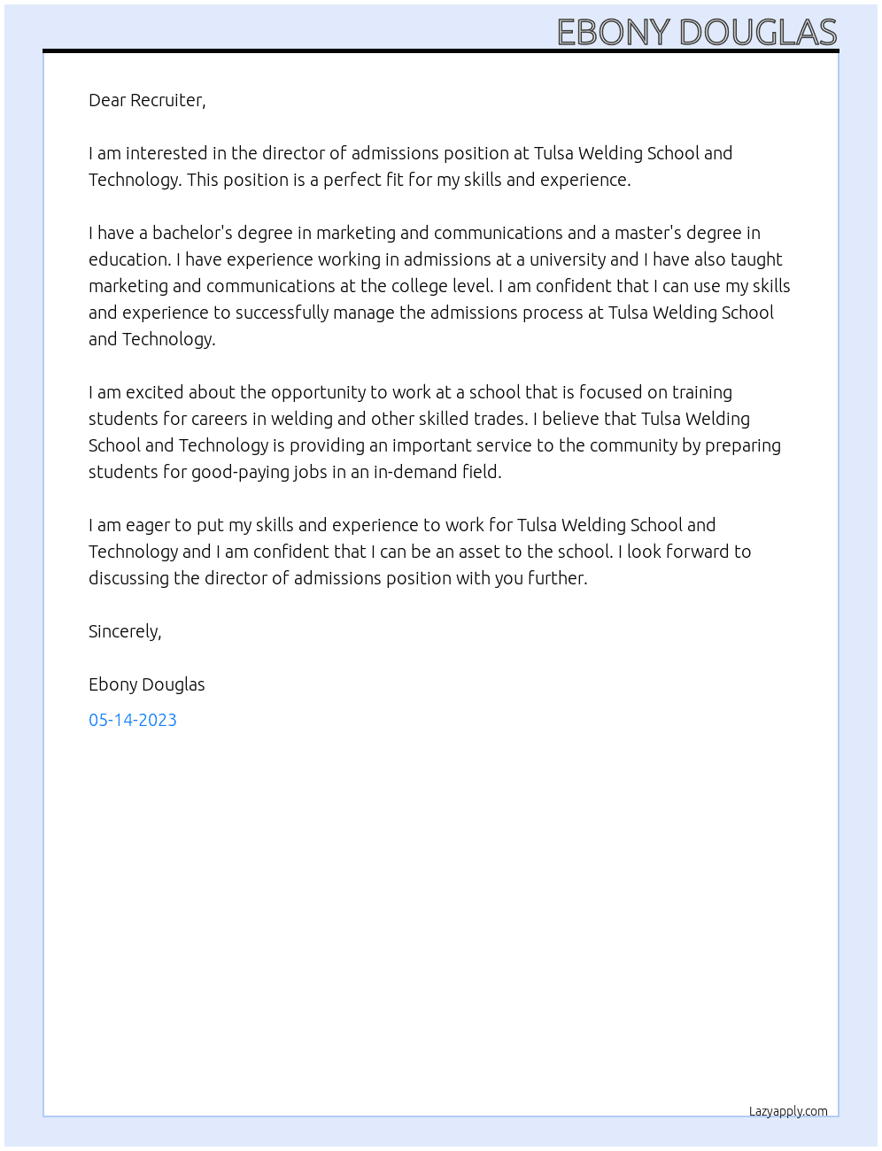 director of admissions At Tulsa Welding school and technology Cover Letter