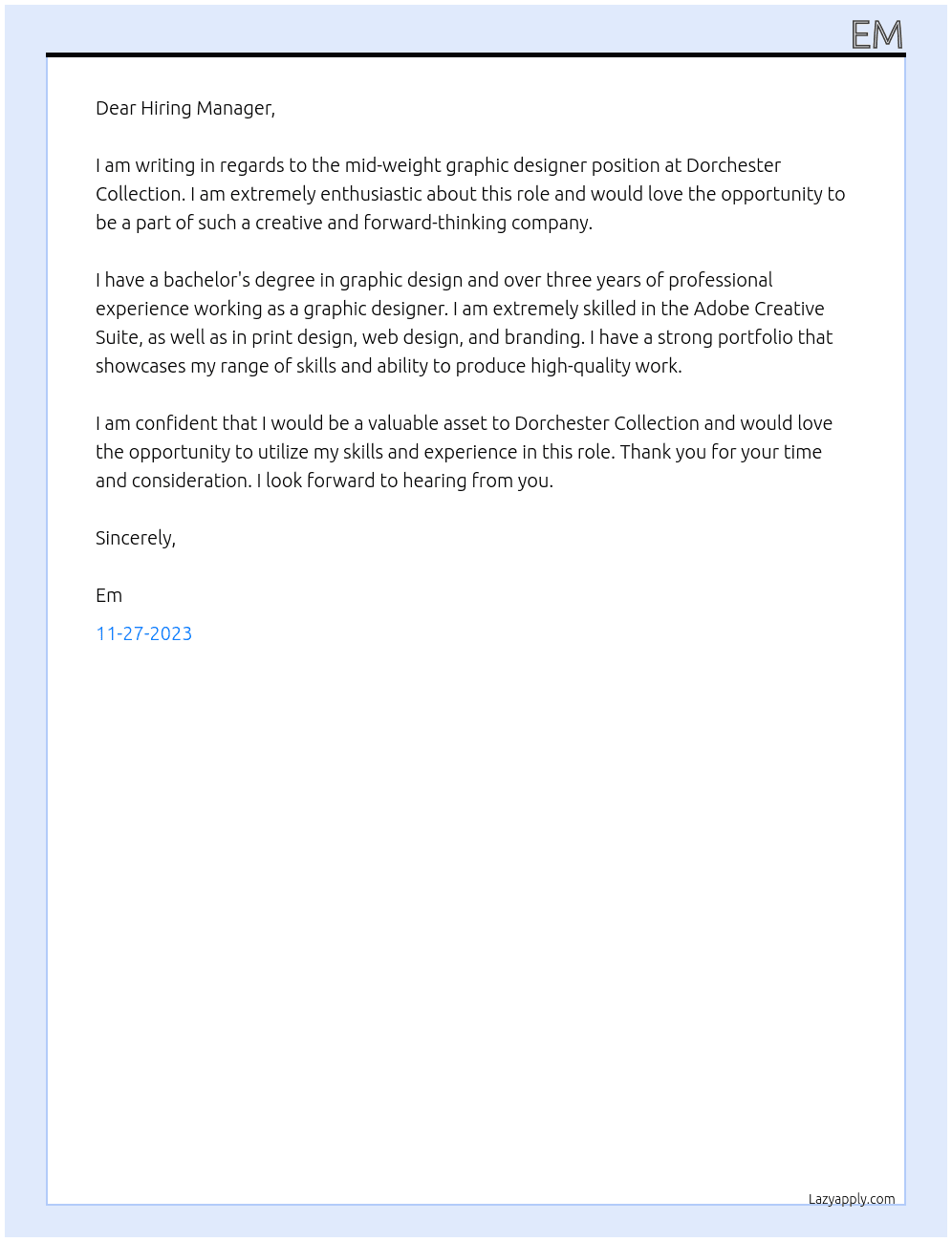 mid-weight graphic designer At Dorchester Collection Cover Letter