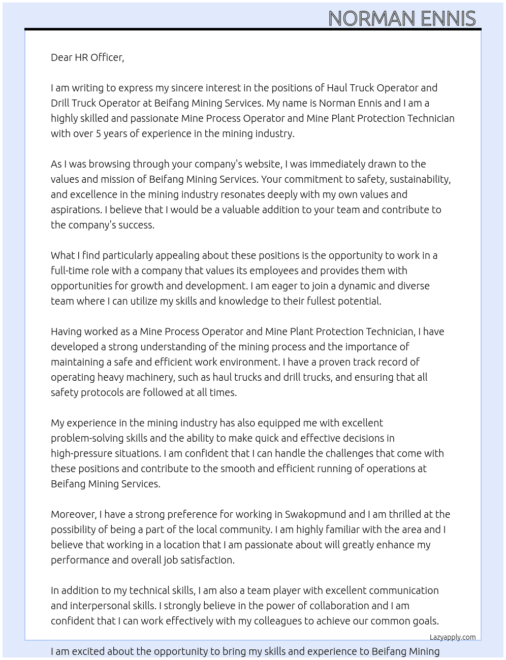 Haul Truck Operator and Drill Truck Operator  At Beifang Mining Services  Cover Letter
