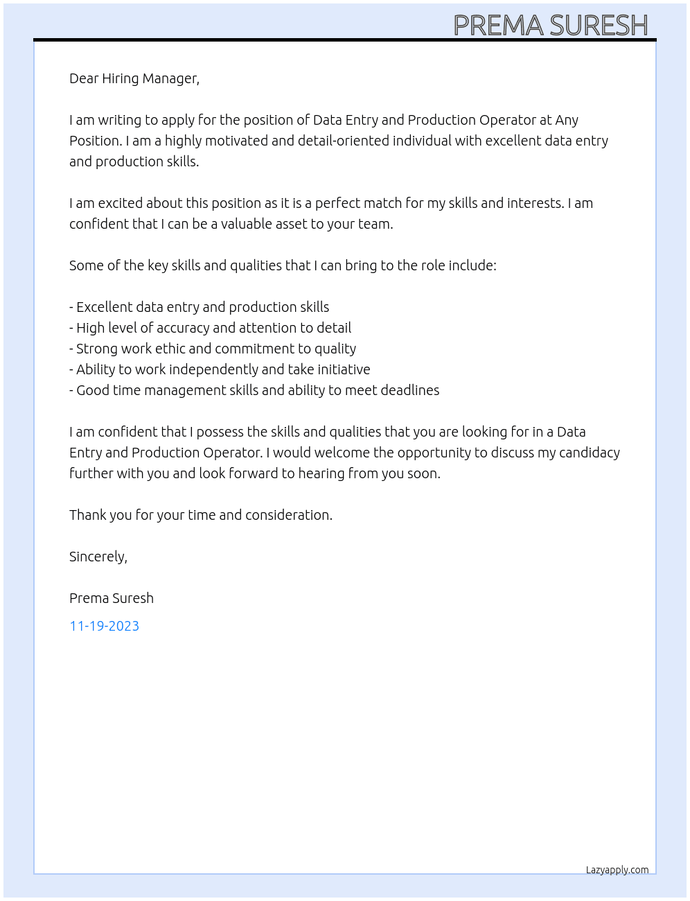 DATA ENTRY AND PRODUCTION OPERATOR  At ANY POSITION  Cover Letter