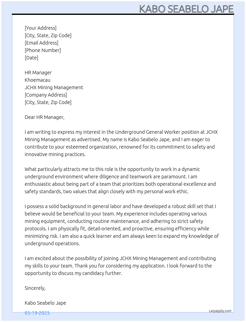 underground general worker At JCHX mining management  Cover Letter