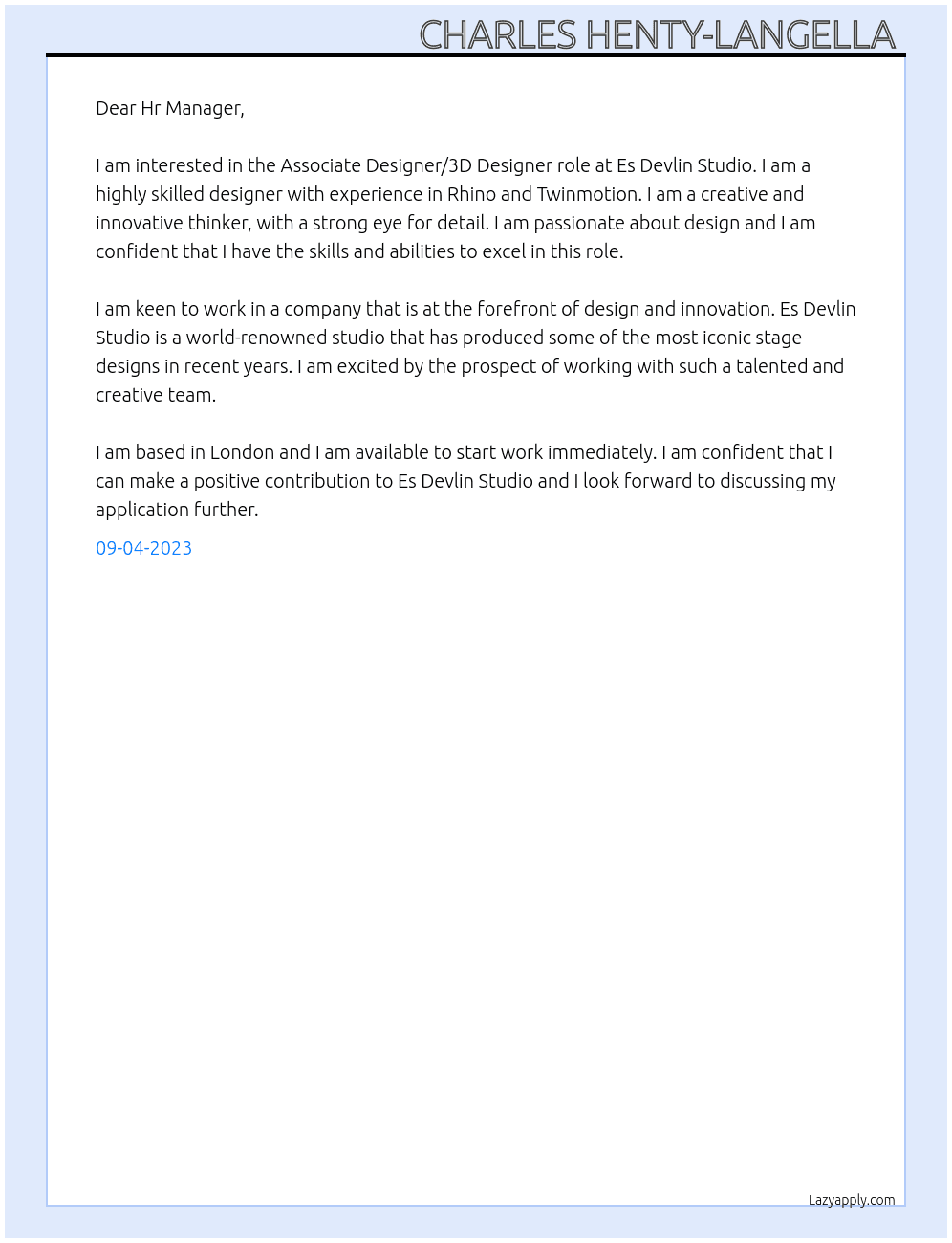 Associate designer/3D designer At Es Devlin Studio Cover Letter