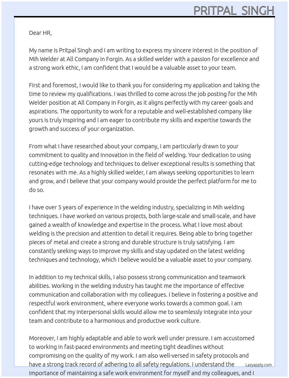 Mih welder  At All company in forgin Cover Letter