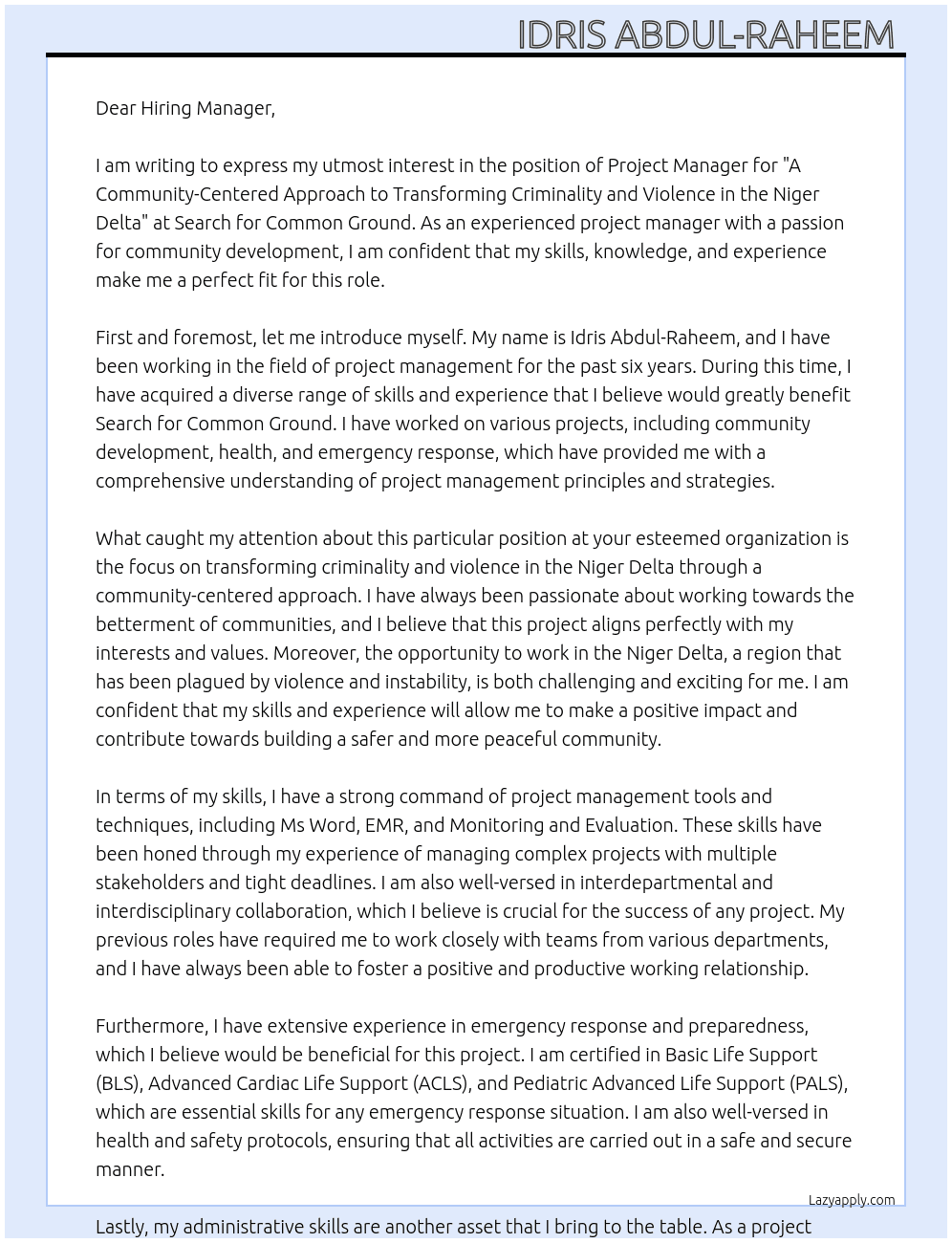 Project Manager - A Community-Centered Approach to Transforming Criminality and Violence in the Niger Delta At Search for Common Ground  Cover Letter