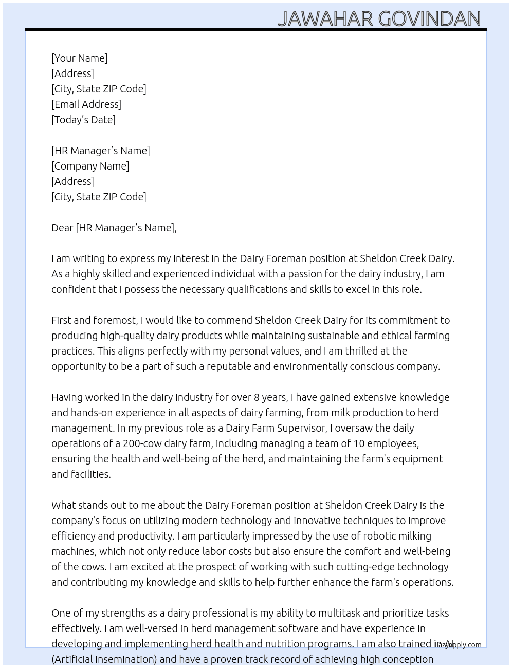 Dairy Foreman. At Sheldon Cteek Dairy. Cover Letter