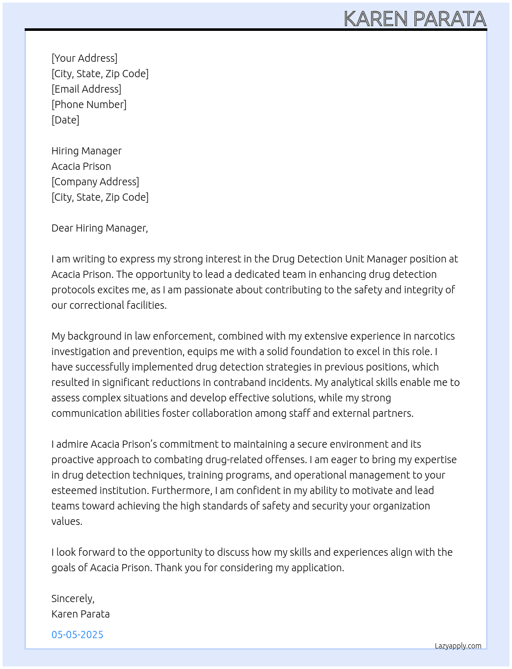 Drug Detection Unit Manager At Acacia Prison Cover Letter