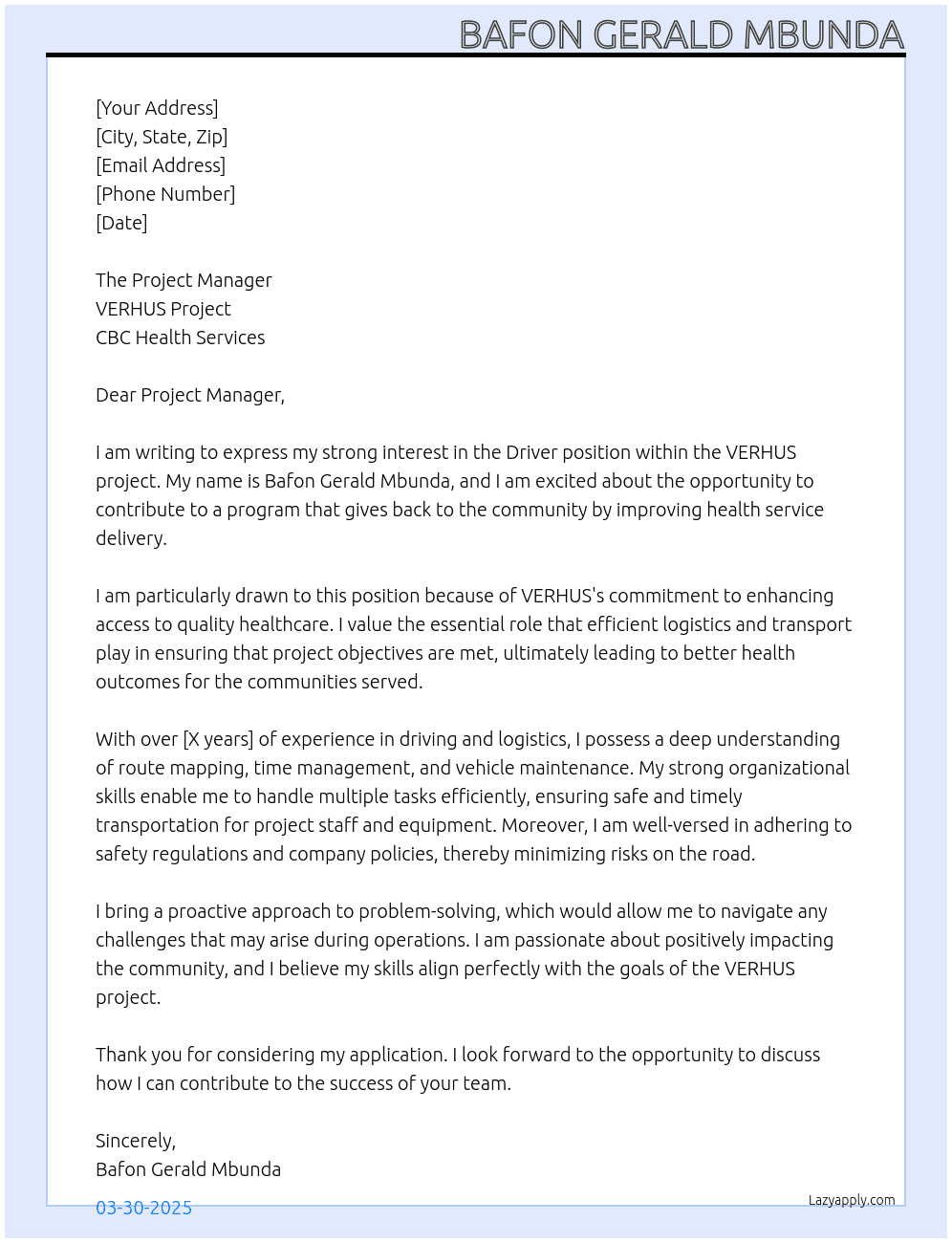 Driver in the VERHUS project  At CBC health services VERHUS Project  Cover Letter