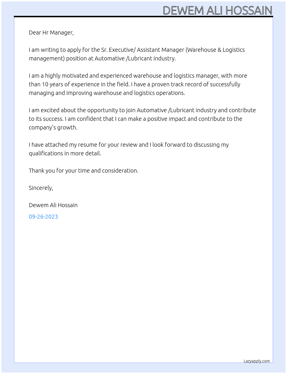 Sr. Executive/ Assistant Manager (Warehouse & Logistics management) At Automative /Lubricant industry Cover Letter