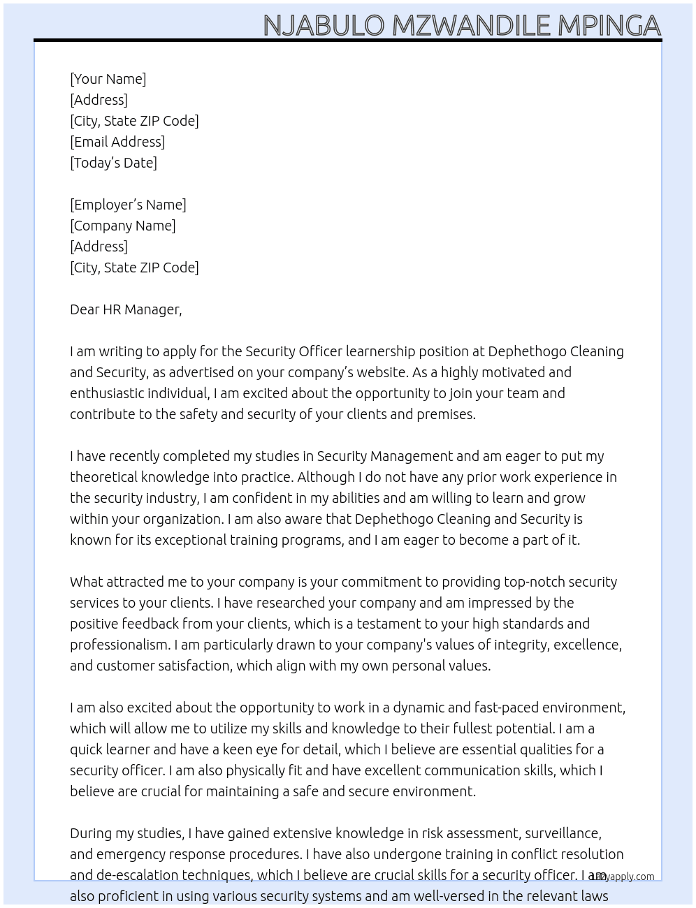 Security Officer learnership no experience  At Dephethogo Cleaning and Security  Cover Letter