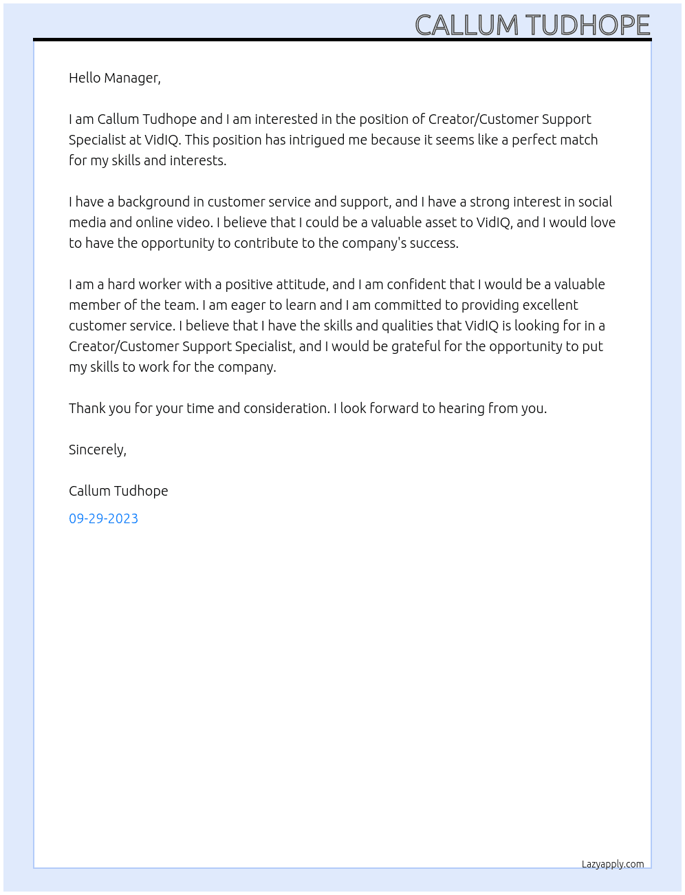 Creator/Customer Support Specialist At VidIQ Cover Letter