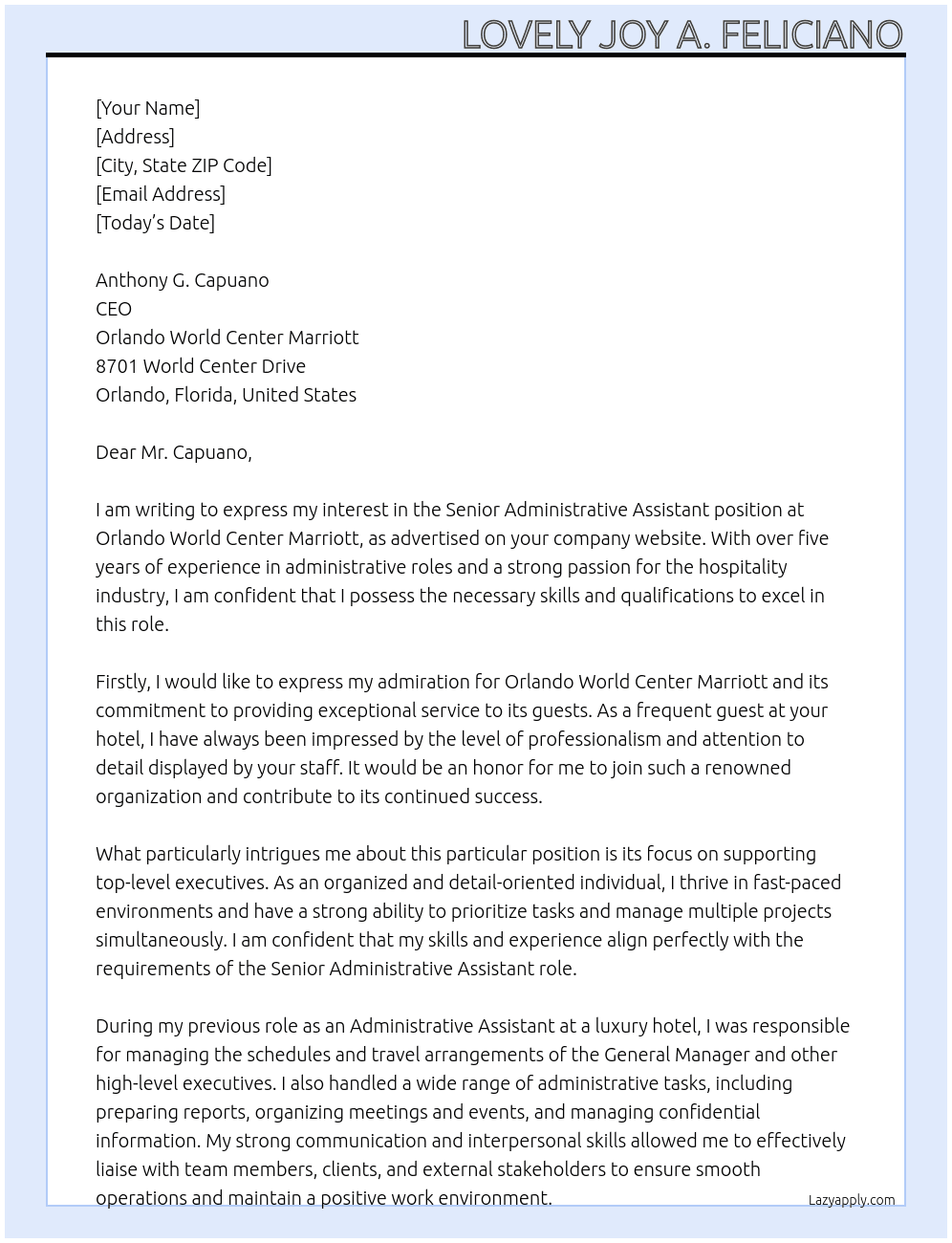 SENIOR ADMINISTRATIVE ASSISTANT At Orlando World Center Marriott, 8701 World Center Drive, Orlando, Florida, United States Cover Letter