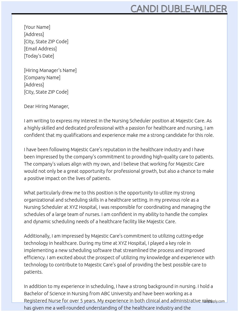 Nursing Scheduer At Majestic Care  Cover Letter