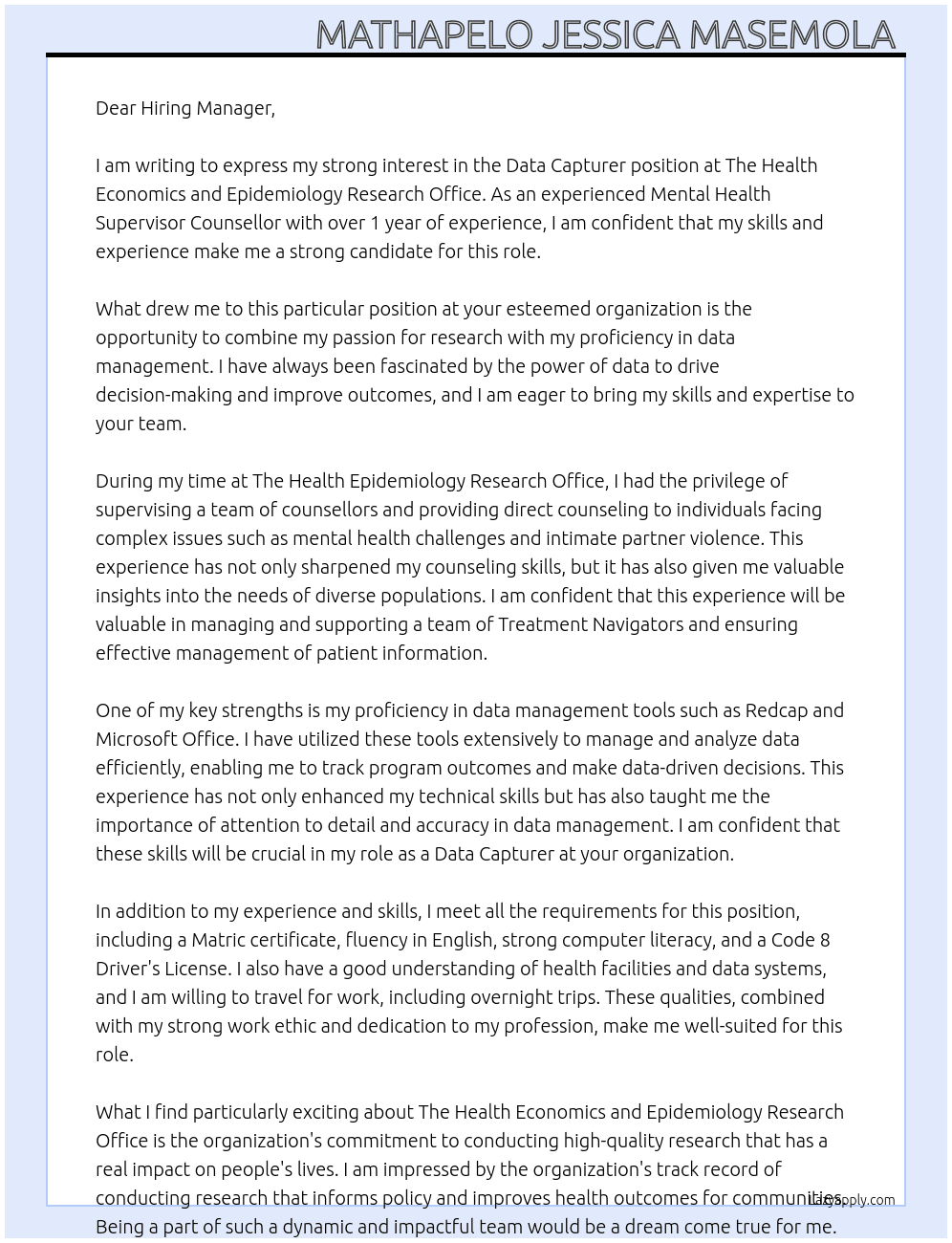Data Capturer At The health Economics and Epidiomolgy Research Office  Cover Letter