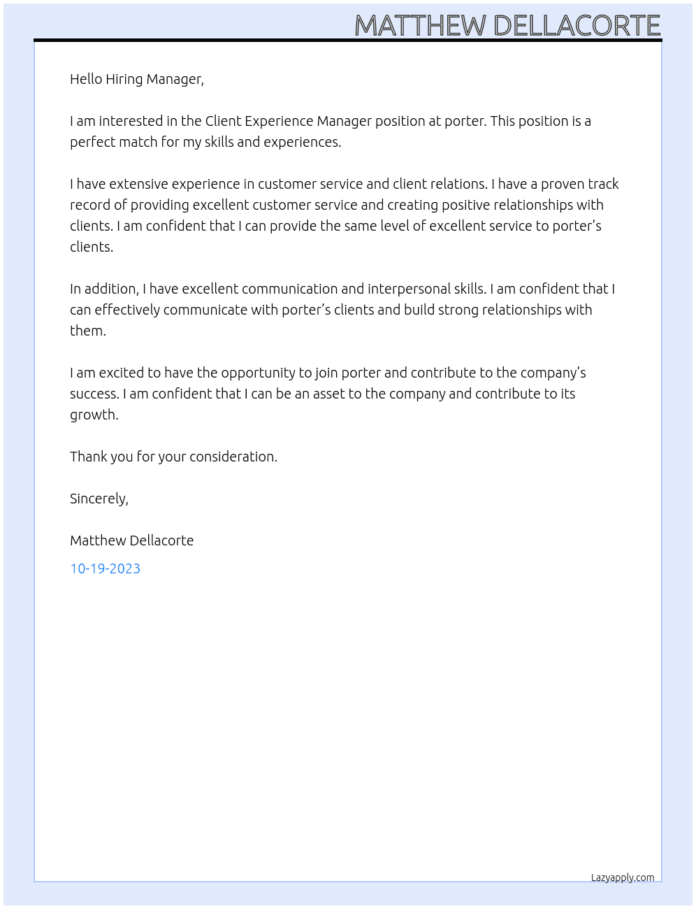 Client experience manager At porter Cover Letter