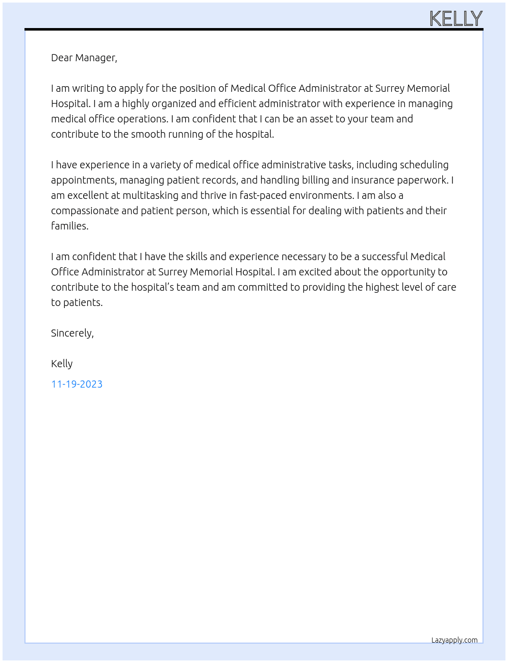 Medical office Administrator At Surrey Memorial Hospital Cover Letter