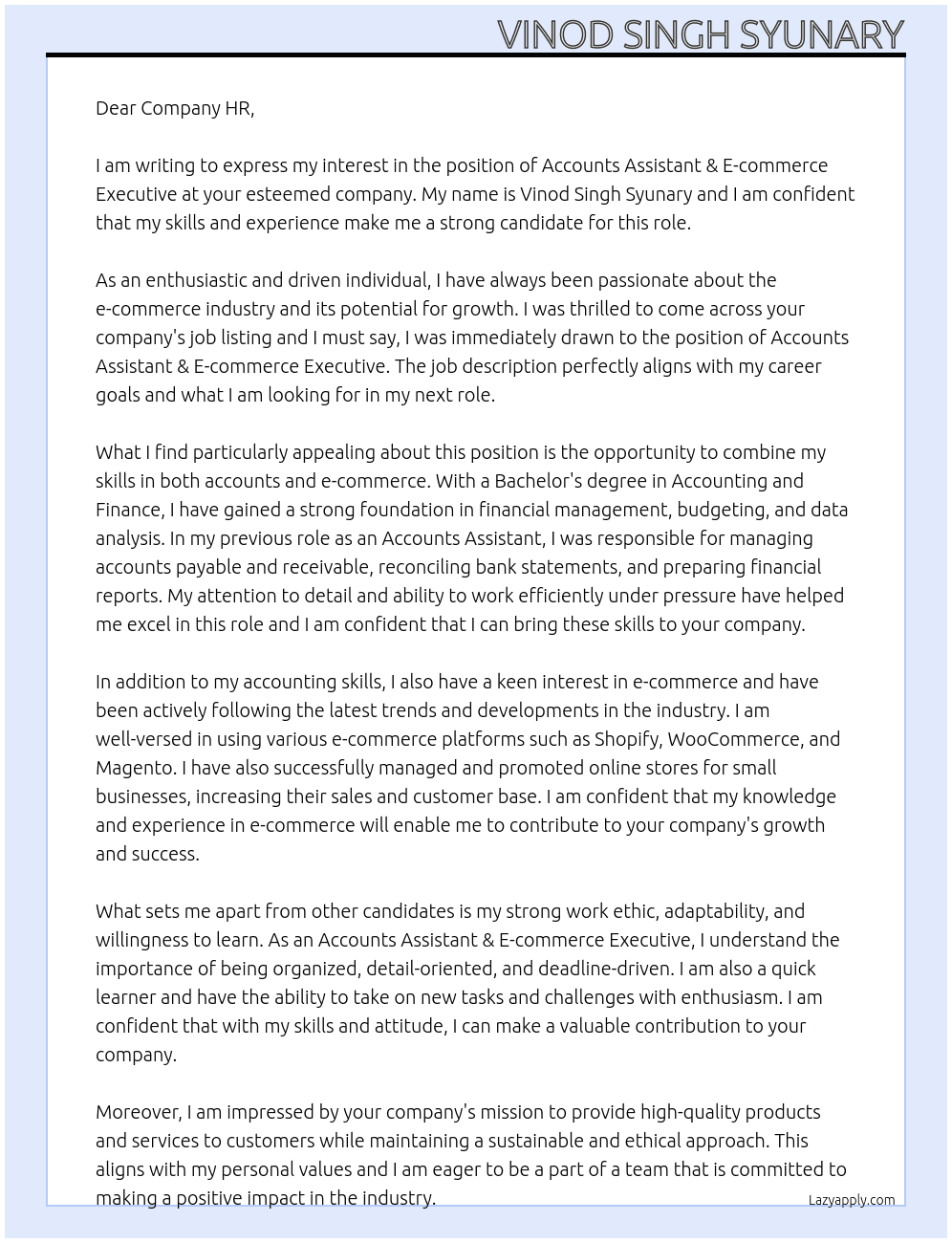 Accounts Assistant & E commers executive At Accounts Assistant & E commers executive Cover Letter