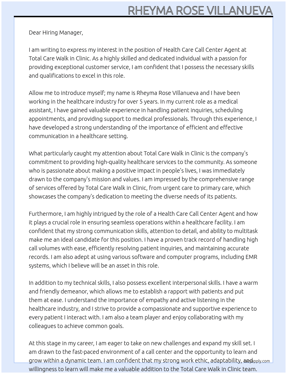 Health care call center agent At Total Care Walk in Clinic Cover Letter