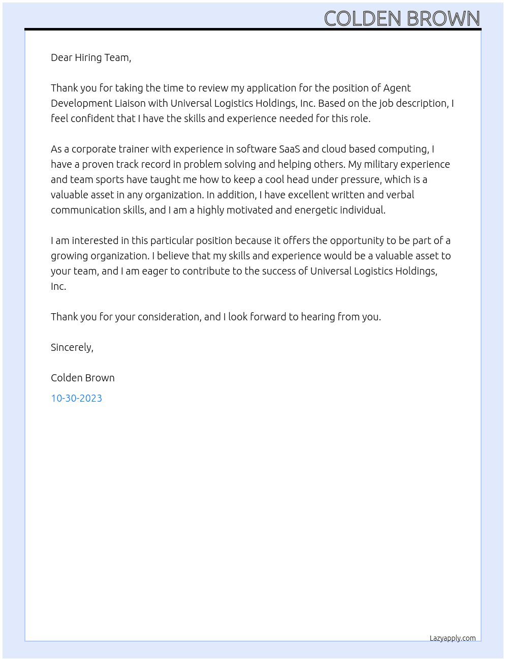 Agent Development Liaison At Universal Logistics Holdings, Inc. Cover Letter