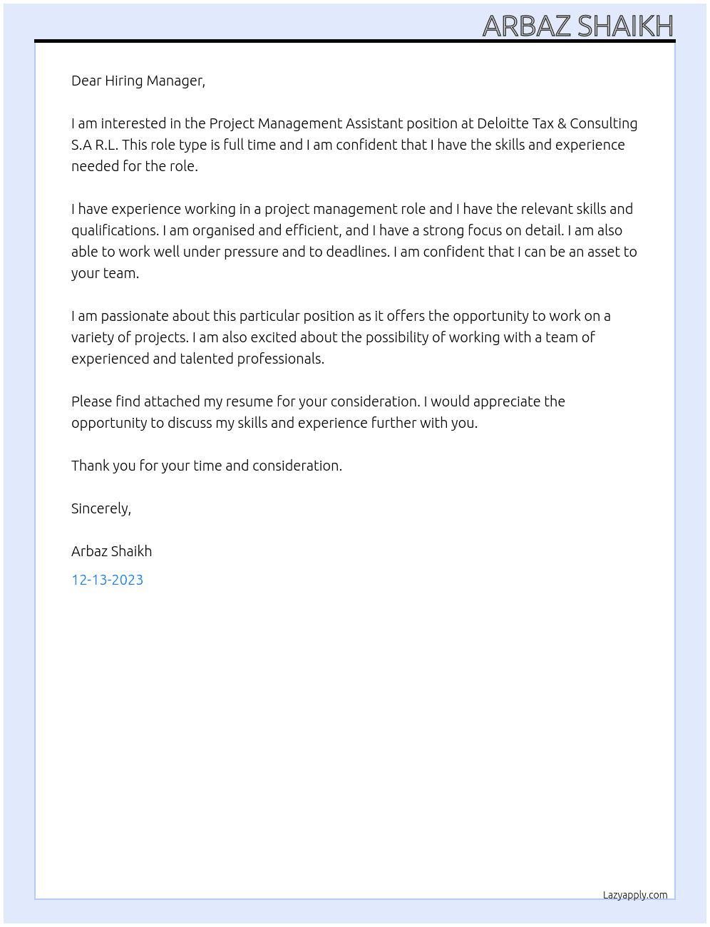 Project Management Assistant At Deloitte Tax & Consulting S.A R.L Cover Letter