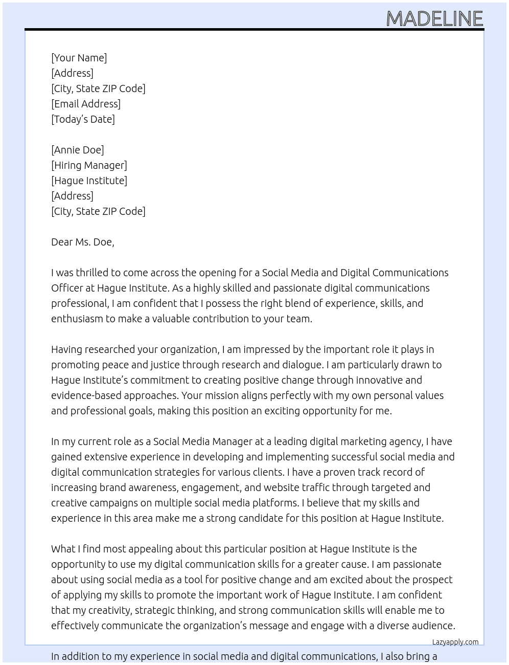 social media and digital communications officer At hague institute Cover Letter
