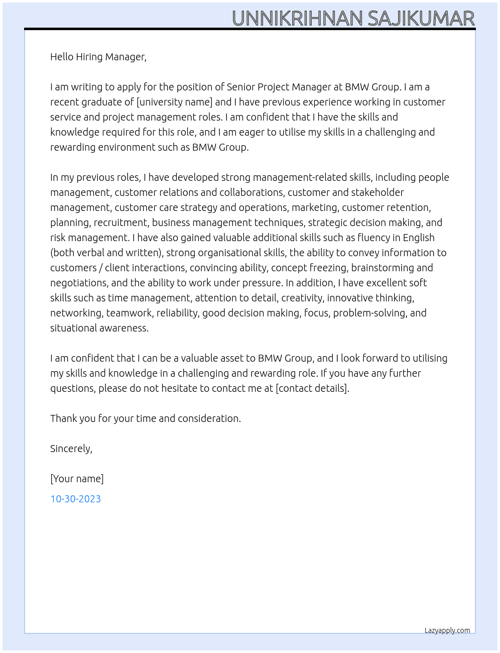SENIOR PROJECT MANAGER - GRADUATE  At BMW GROUP, MINI PLANT OXFORD Cover Letter