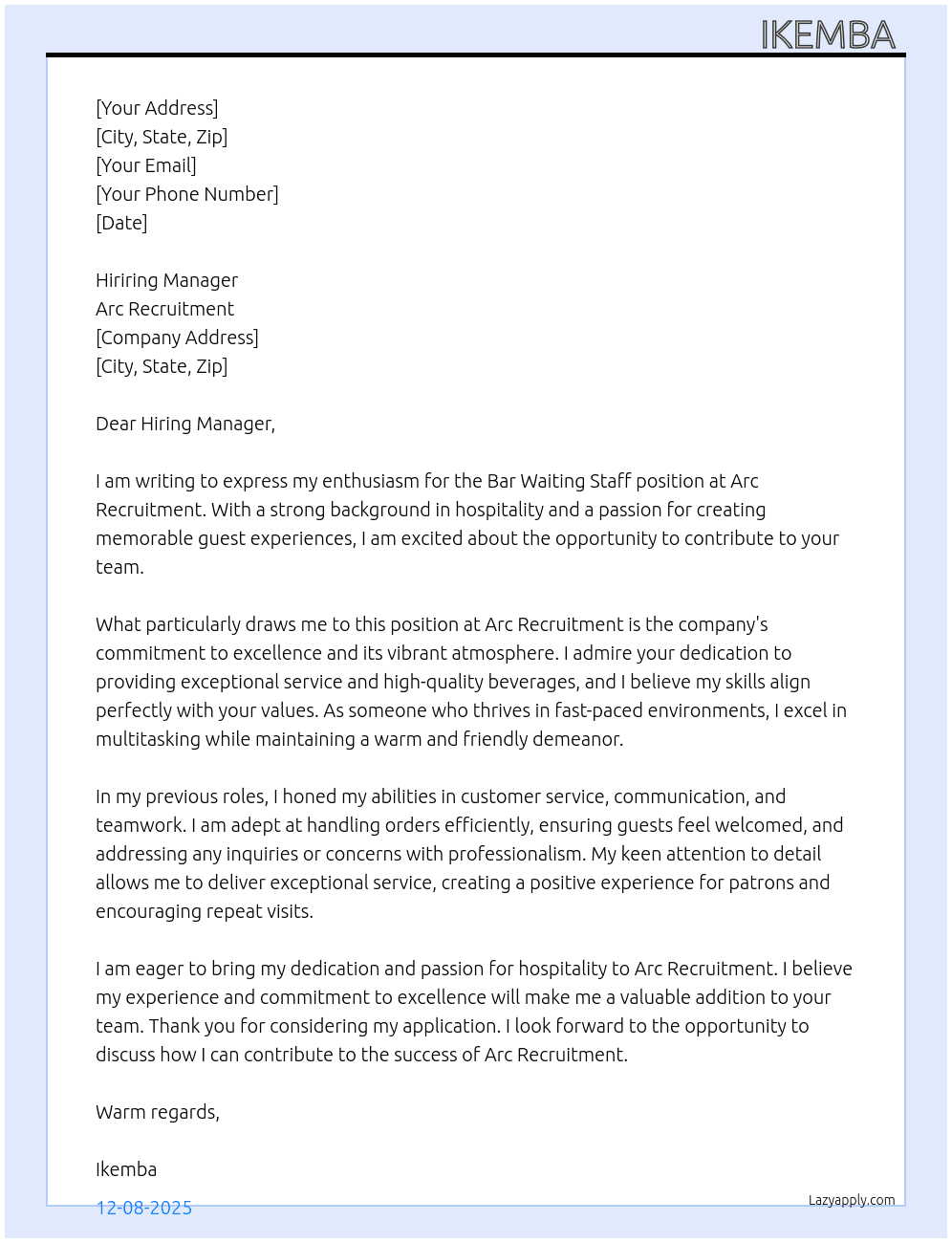 Bar Waiting staff At Arc Recruitment Cover Letter