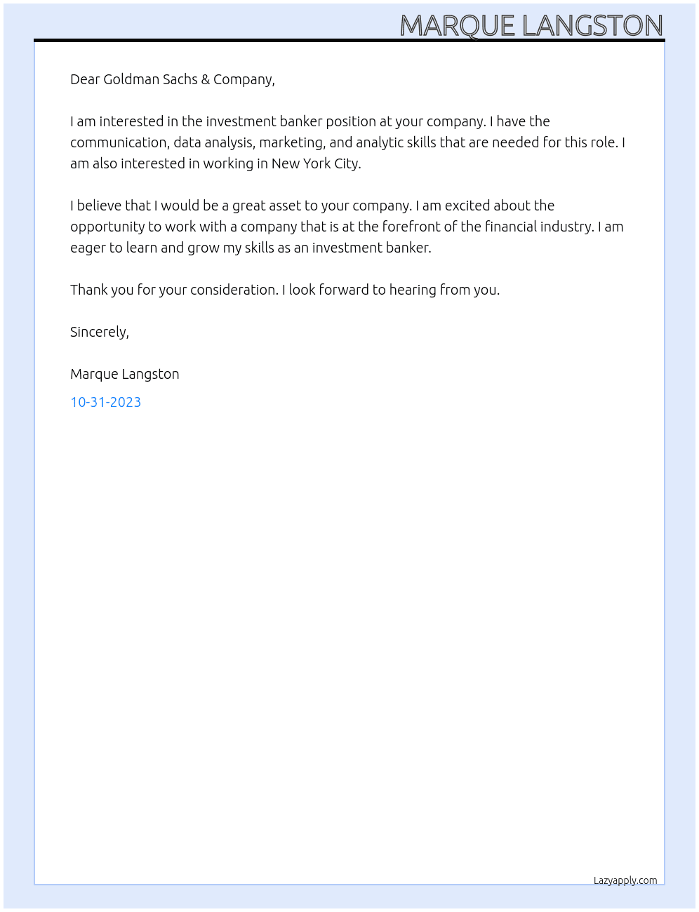 Investment banker  At Goldman Sachs & Company Cover Letter