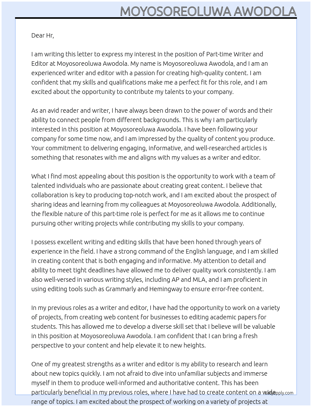 Part time writer and editor  At Moyosoreoluwa Awodola Cover Letter