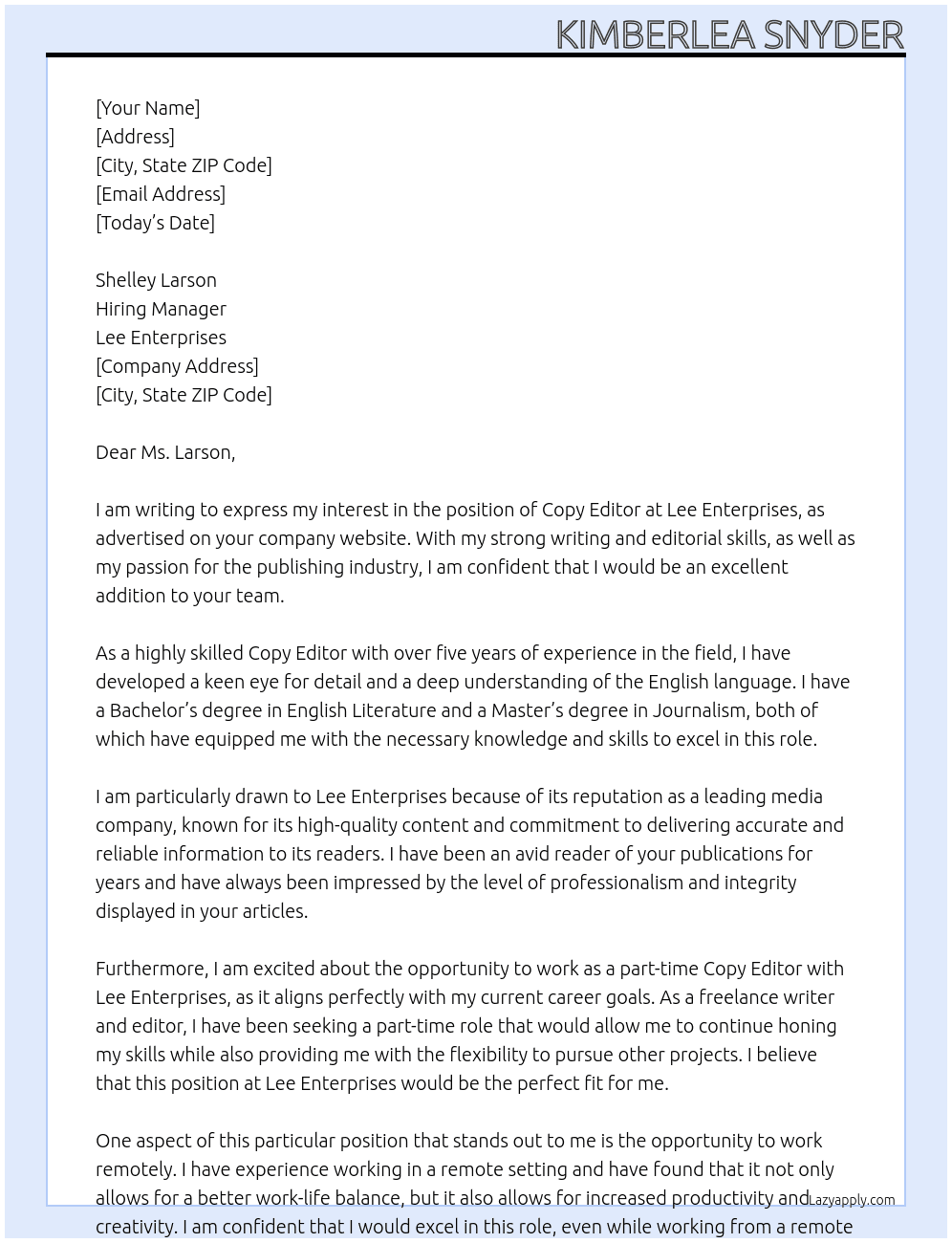 COPY EDITOR At LEE ENTERPRISES Cover Letter
