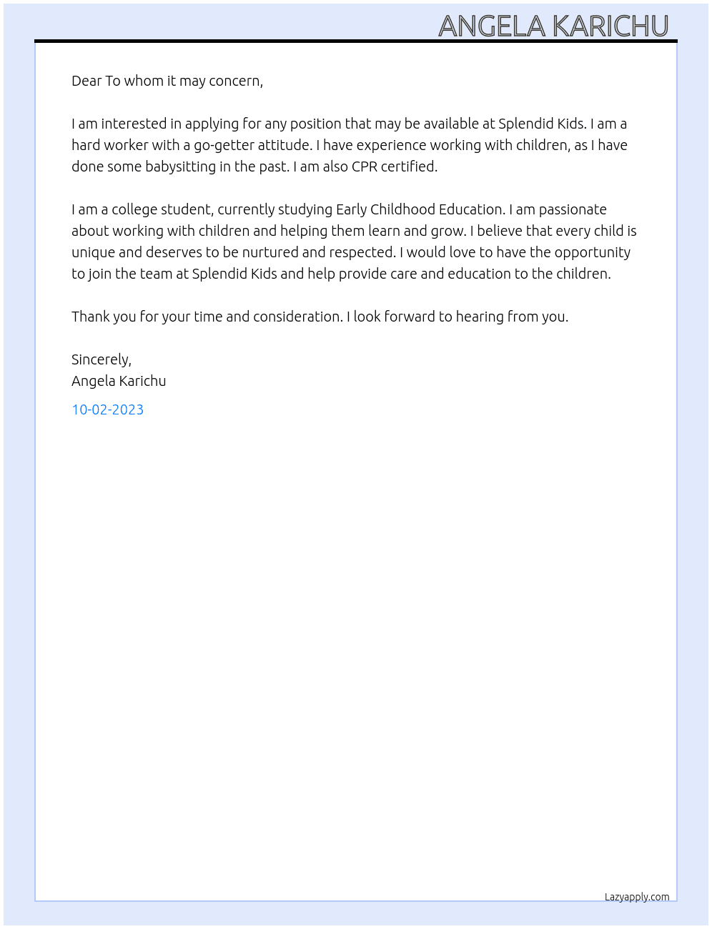 Any position  At Splendid kids Cover Letter