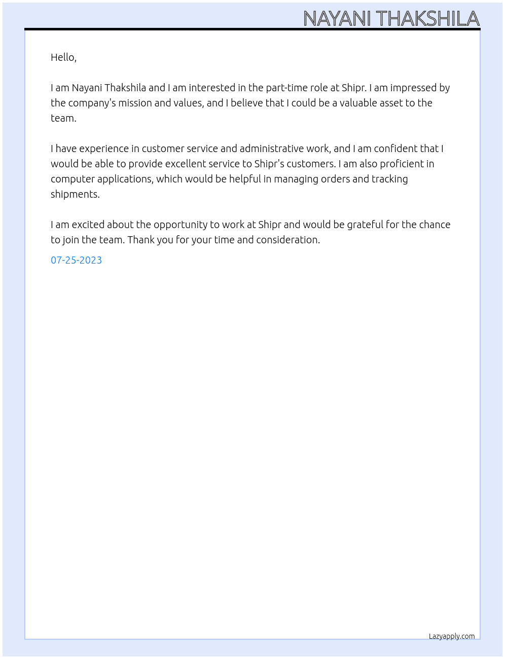 Just copy and paste the document into the inquiry form At Shipr Cover Letter