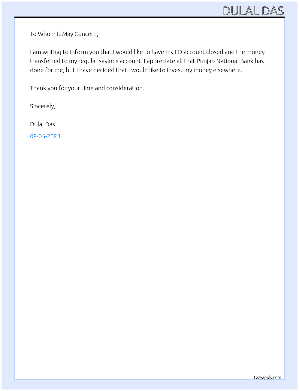 Don't renew my fd and I want the money to transfer in my account  At Punjab National Bank  Cover Letter